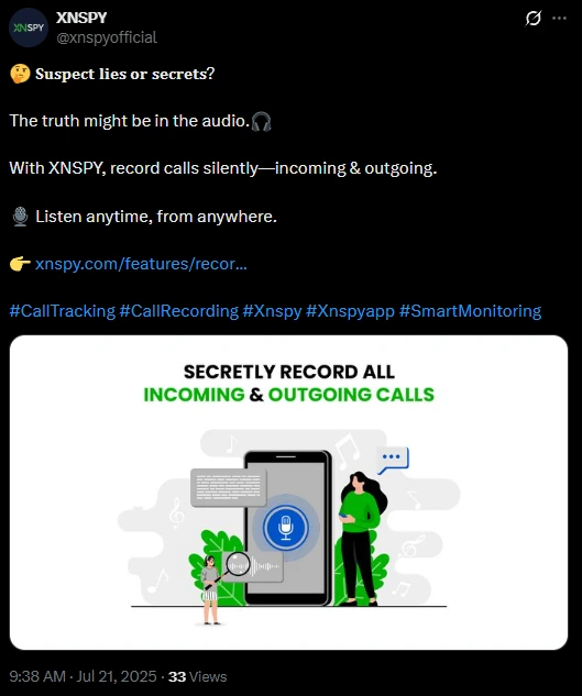 Xnspy post on X headed Suspect lies or secrets? advertising silent recording of incoming and outgoing calls.